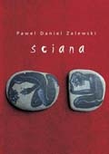 Ściana - Paweł Daniel Zalewski