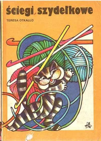 Ściegi szydełkowe - Teresa Otkałło