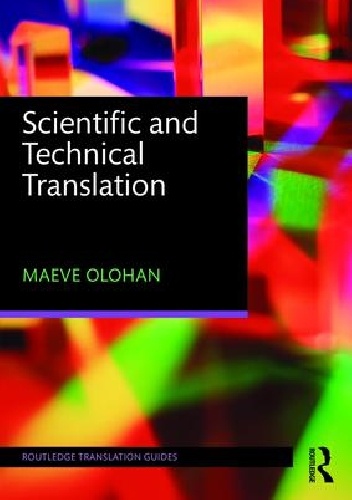 Scientific and Technical Translation - Maeve Olohan