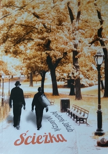 Ścieżka - Andrzej Jakub Mularczyk