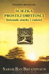 Ścieżka prostej obfitości - Sarah Ban Breathnach