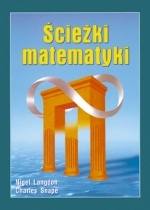 Ścieżki matematyki - Nigel Langdon, Charles Snape