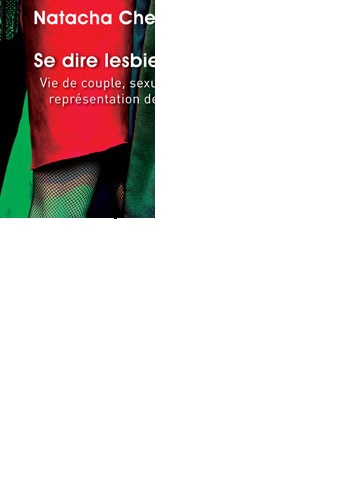 Se dire lesbienne - Natacha Chetcuti