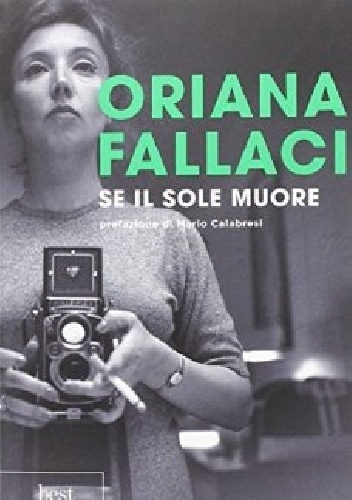 Se il Sole muore - Oriana Fallaci