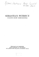 Sebastian Petrycy - uczony doby Odrodzenia - Henryk Barycz