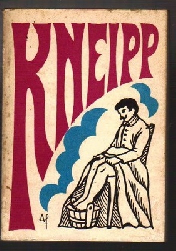 Sebastiana Kneippa leczenie wodą - Sebastian Kneipp