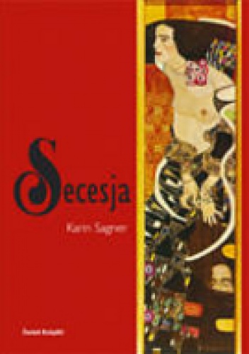 Secesja - Karin Sagner