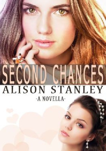 Second Chances - Alison Stanley
