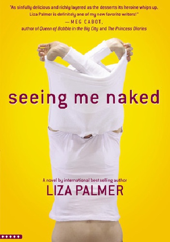 Seeing Me Naked - Liza Palmer