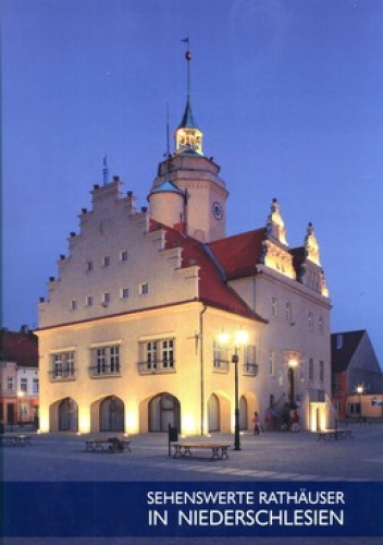 Sehenswerte Rathauser in Niederschlesien