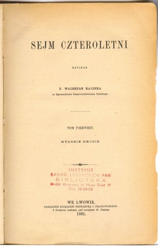 Sejm Czteroletni. T. 1 - Walerian Kalinka