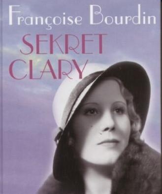 Sekret Clary - Françoise Bourdin