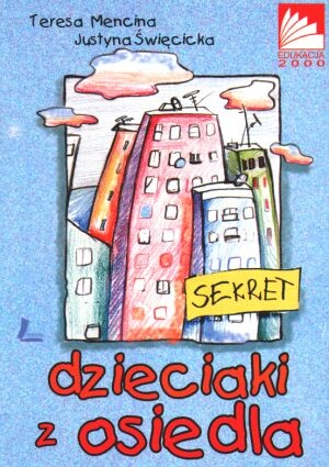 Sekret - Teresa Mencina, Justyna Święcicka