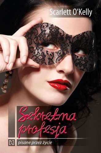 Sekretna profesja - O'Kelly Scarlett