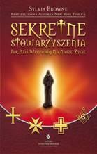Sekretne stowarzyszenia. Jak dziś wpływają na nasze życie - Sylvia Browne