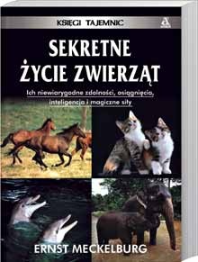 Sekretne życie zwierząt - Ernst Meckelburg