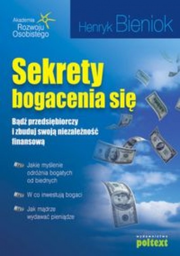 Sekrety Bogacenia Się - Henryk Bieniok