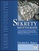 Sekrety kryptografii - Friedrich Bauer