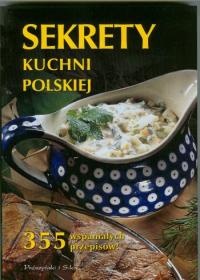 Sekrety kuchni polskiej - praca zbiorowa