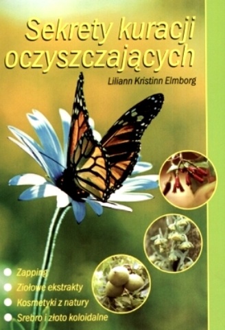 Sekrety kuracji oczyszczających - Liliann Kristinn Elmbog