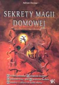 Sekrety magii domowej - Adrian Devine