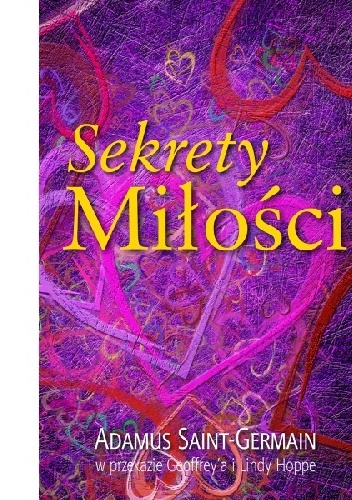 Sekrety miłości - Adamus Saint-Germain