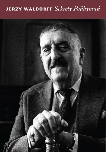 Sekrety Polihymnii - Jerzy Waldorff