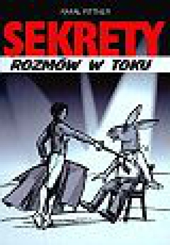 Sekrety rozmów w toku - Rafał Pittner