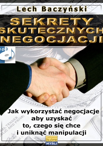 Sekrety skutecznych negocjacji - audiobook - Lech Baczyński
