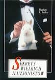 Sekrety wielkich iluzjonistów - Herbert L. Becker