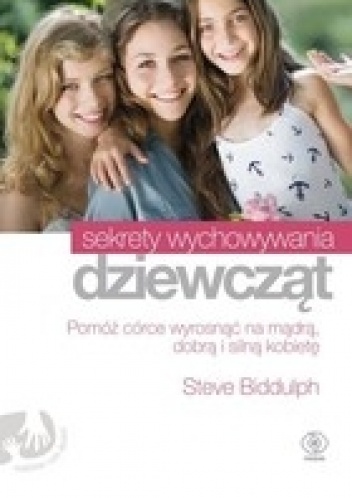 Sekrety wychowania dziewcząt