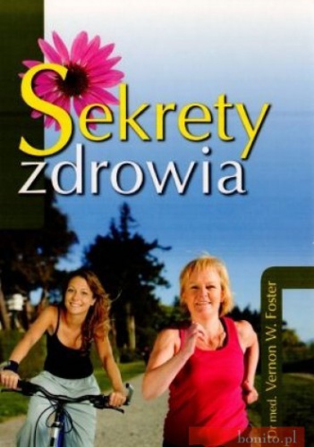 Sekrety zdrowia - autor nieznany