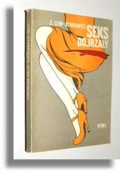 Seks dojrzały - Zbigniew Lew-Starowicz