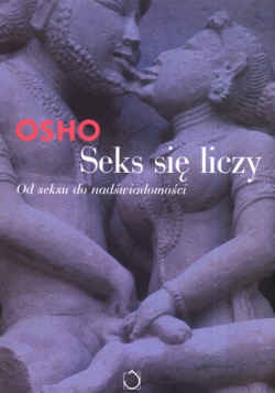 Seks się liczy - Osho