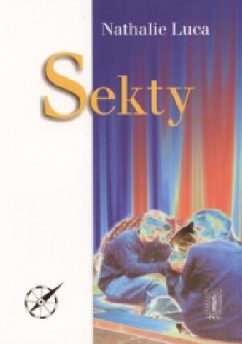 Sekty - Nathalie Luca