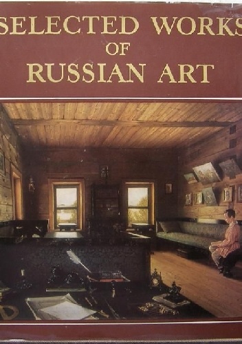 Selected Works of Russian Art - Natalia Sokolova