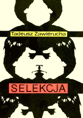 Selekcja - Tadeusz Zawierucha