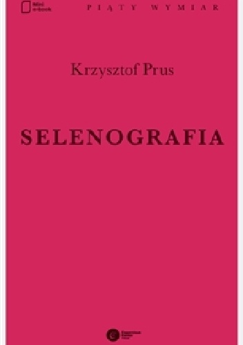Selenografia - Krzysztof Prus