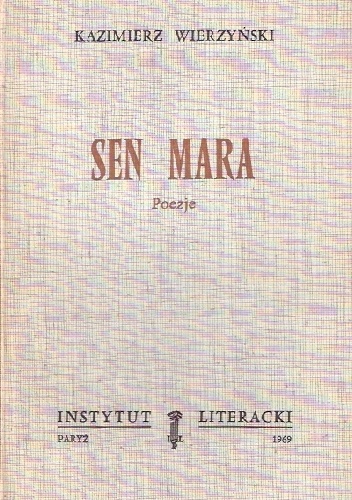 Sen mara. Poezje - Kazimierz Wierzyński
