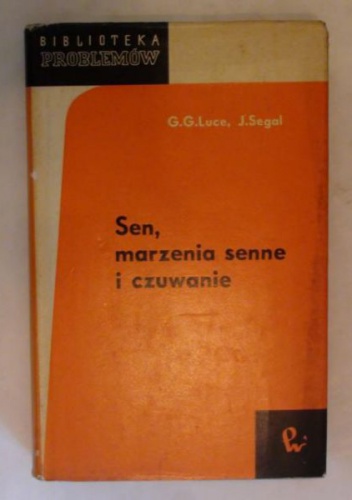 Sen, marzenia senne i czuwanie - Guy Gear Luce
