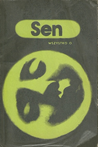 Sen, wszystko o... - Wera Sztabowa