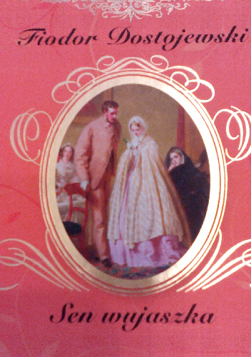 Sen Wujaszka - Fiodor Dostojewski