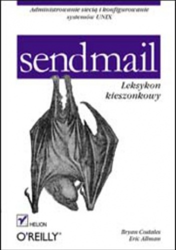sendmail. Leksykon kieszonkowy - Costales Bryan, Allman Eric