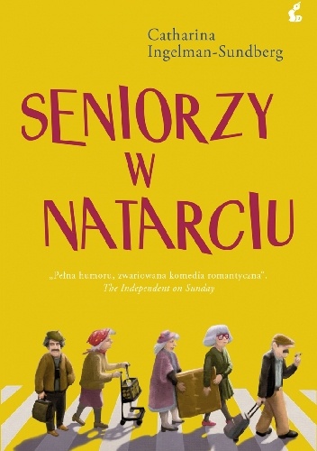 Seniorzy w natarciu - Catharina Ingelman-Sundberg