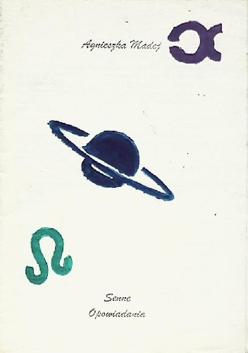 Senne opowiadania - Agnieszka Madej