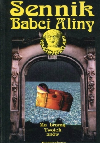 Sennik babci Aliny