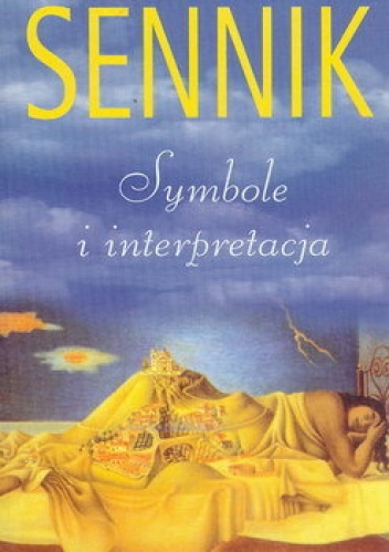 Sennik. Symbole i interpretacja - Rosemary Ellen Guiley
