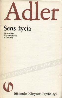 Sens życia - Alfred Adler