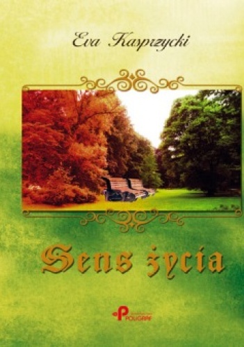Sens życia - Eva Kasprzycki