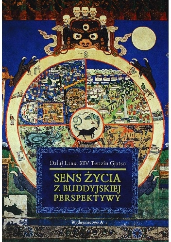Sens życia z buddyjskiej perspektywy - Gjatso Tenzin,  Dalajlama XIV
